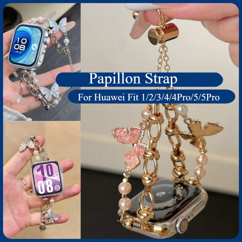 Papillon Strap for Huawei Fit 1 Huawei Fit 2  Huawei Fit 3 Huawei Fit 4  Huawei Fit 4 Pro Huawei Fit