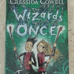 The Wizards of Once - Twice Magic - Cressida Cowell