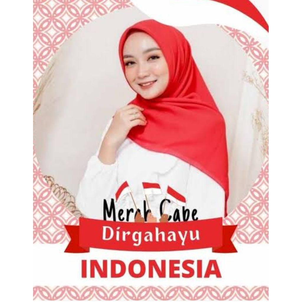 PROMO Jilbab Kerudung Edisi Kemerdekaan Bella Square Merah Cabe Uk 110
