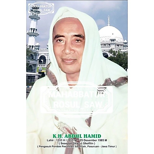 PHOTO FOTO KYAI KH ABDUL HAMID PASURUAN | A3+ |