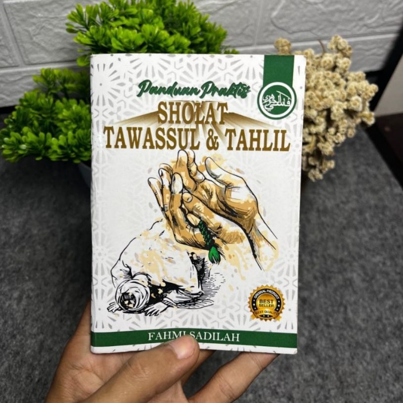 Buku tawasul/tahlil lengkap dan bacaan sholat sunat