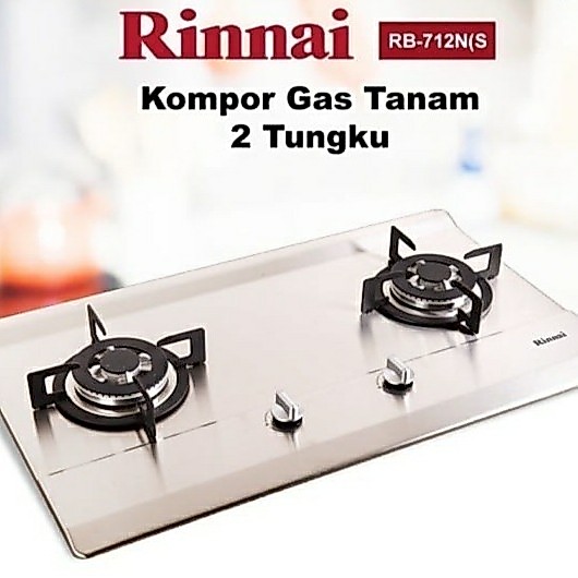 Kompor Tanam 2 Tungku Stainless Rinnai RB 712NS 712 NS RB712NS 712-NS 712 NS