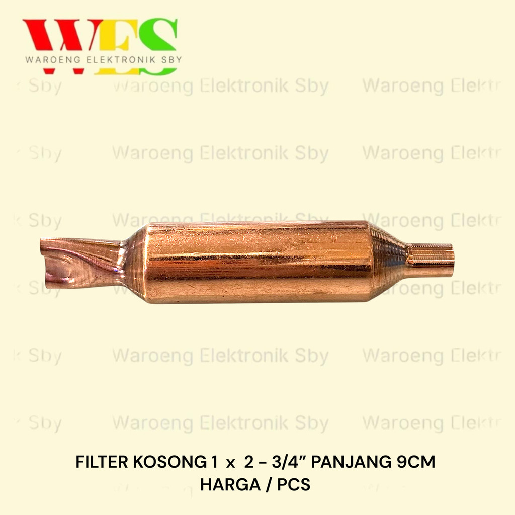 FILTER KOSONG 1 X 2 PANJANG 9CM BODY 3/4 INCH | FILTER KOSONG PENGISIAN FREON KULKAS