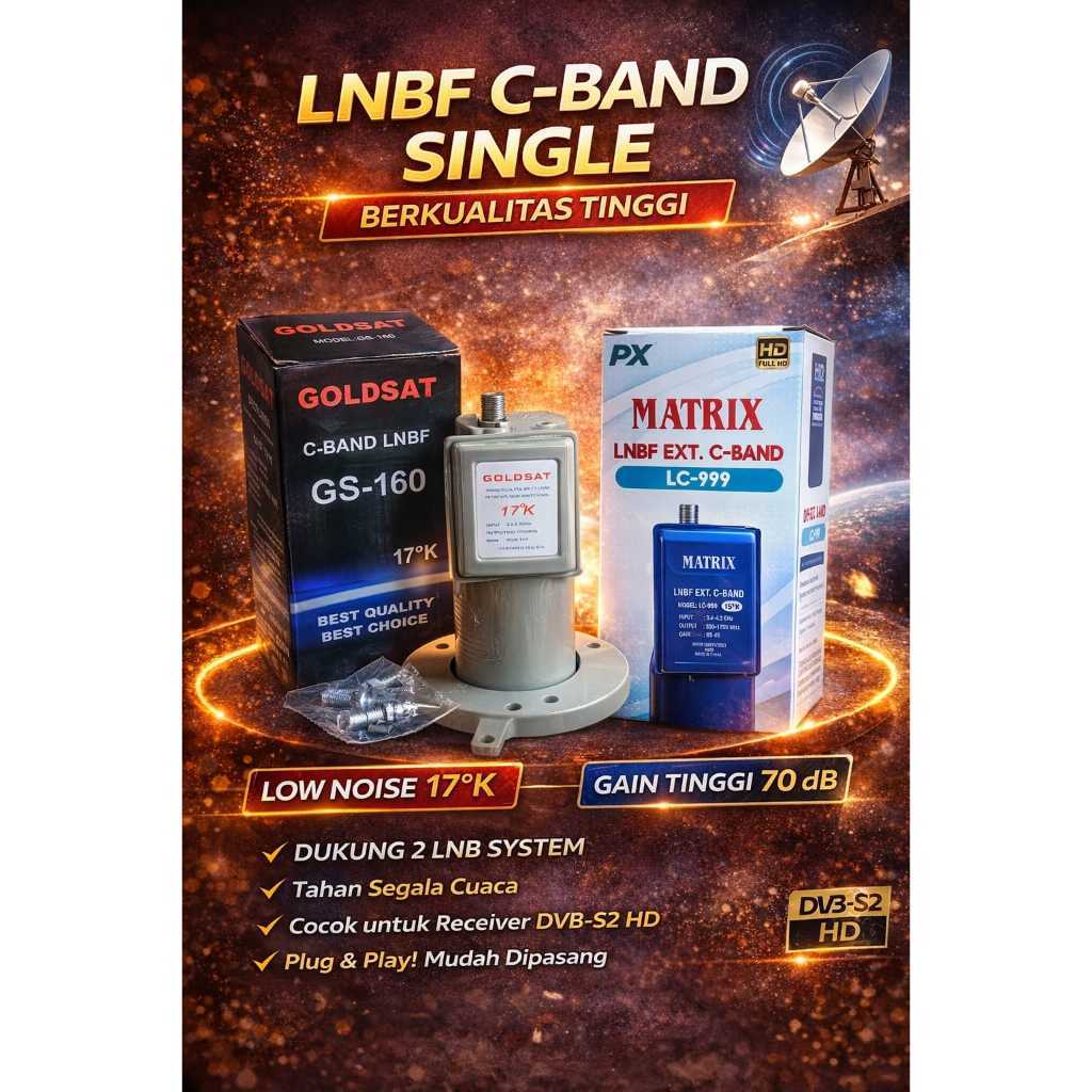LMB- LNB F Single Matrix Goldsat 160 Cband Parabola Jaring Besar