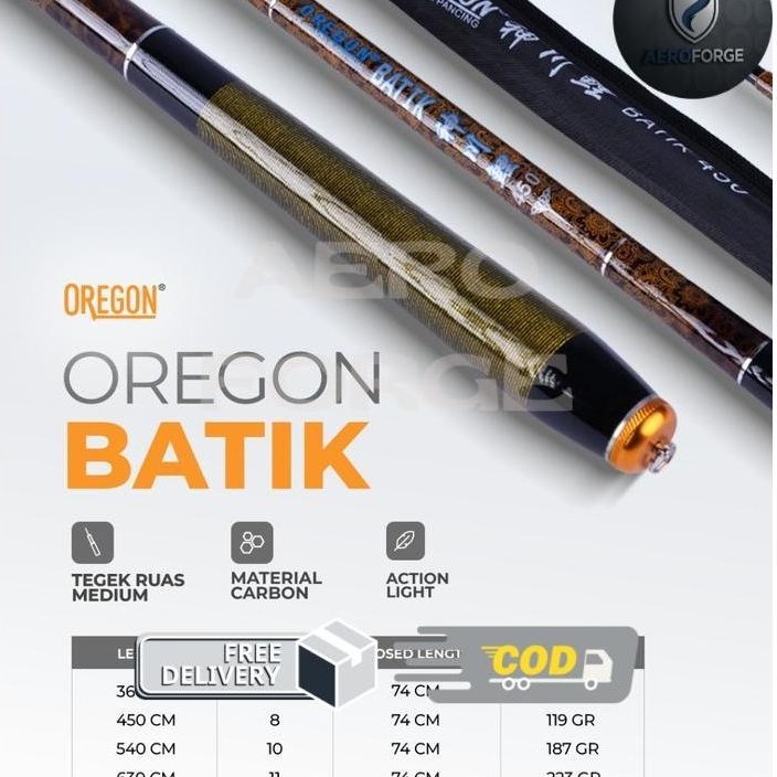 Joran Tegek Oregon Batik 360 450 540 630 720 - 630