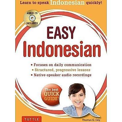 Buku Easy Indonesian : Learn to Speak Indonesian Quickly