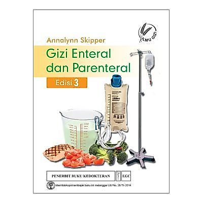 GIZI ENTERAL PARENTERAL EGC