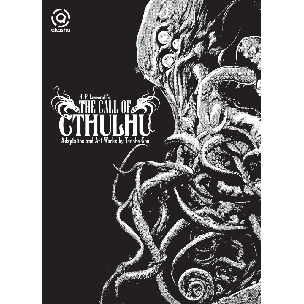 KOMIK SERI AKASHA : THE CALL OF CTHULHU - H.P. LOVECRAFT/GOU TANABE