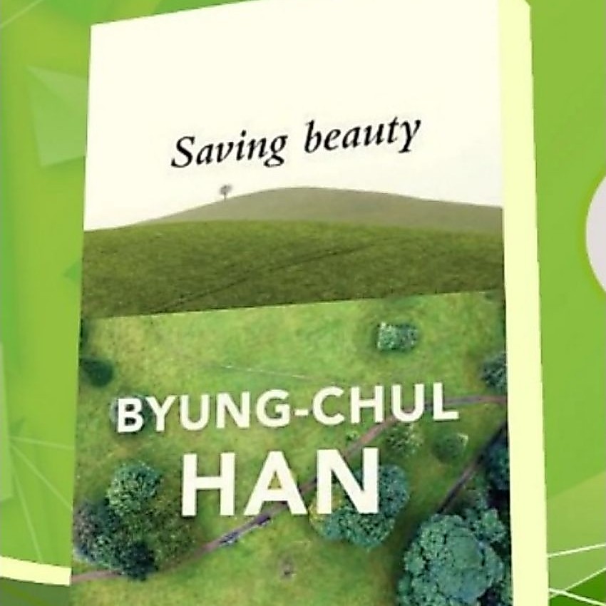 buku​ Saving Beauty Byung-Chul Han