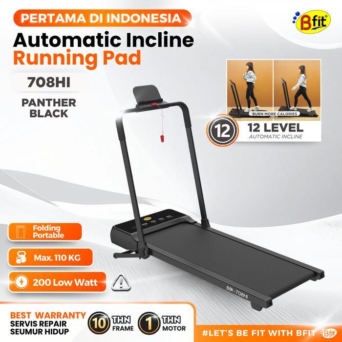 Running Pad BFIT 708HI Auto Incline Walking Pad Treadmill Elektrik Listrik Lipat Portable Low Watt F