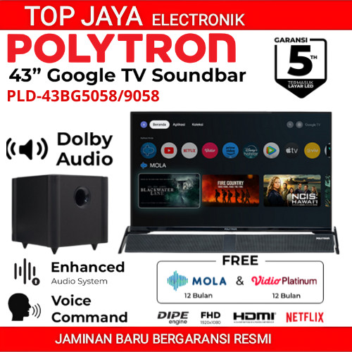 TV ANDROID POLYTRON GOOGLE TV 43 INCH/ANDROID TV POLYTRON SOUNDBAR GOOGLE TV PLD-43BG9058 NEW SERIES