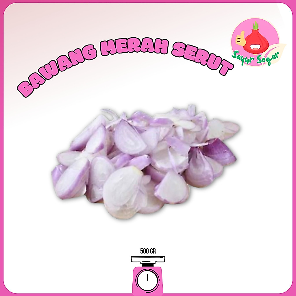 Sayur Segar - Bawang Merah Serut/Red Onion