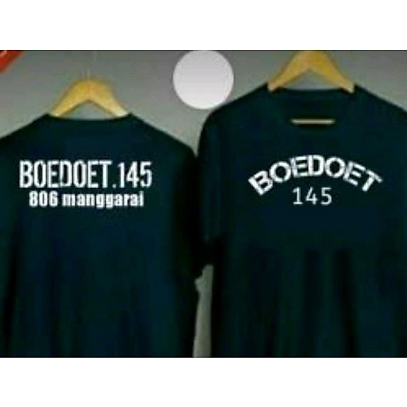 BAJU KAOS BOEDOET 145 | 806 MANGGARAI #BOEDOET