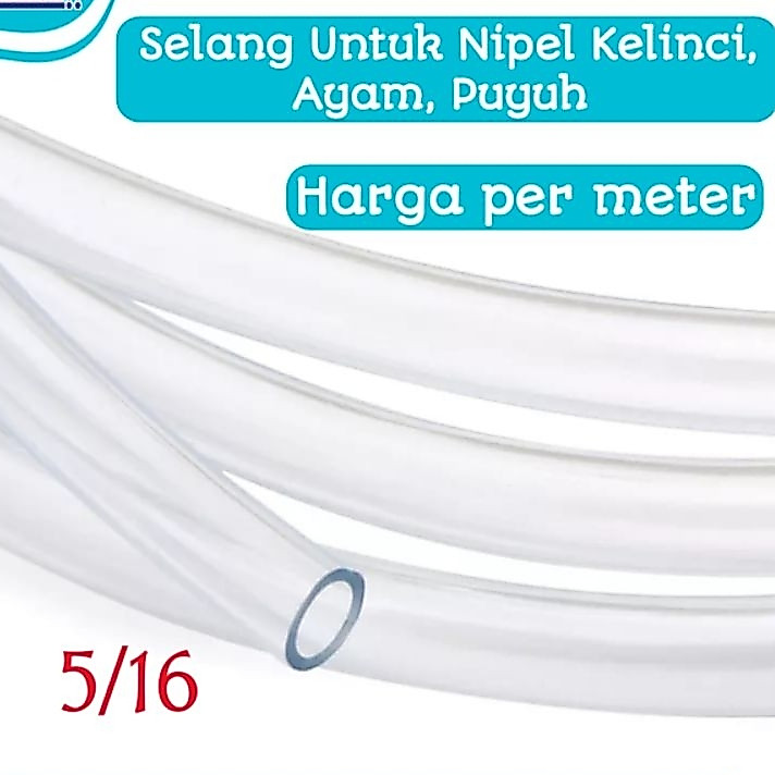 Selang nipel kelinci puyuh ayam 5/16