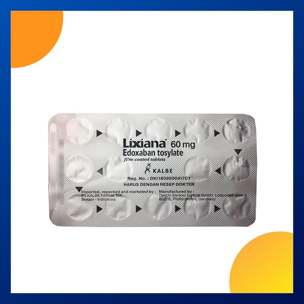 LIXIANA 60 MG 1 BLISTER @ 14 TABLET SALUT SELAPUT