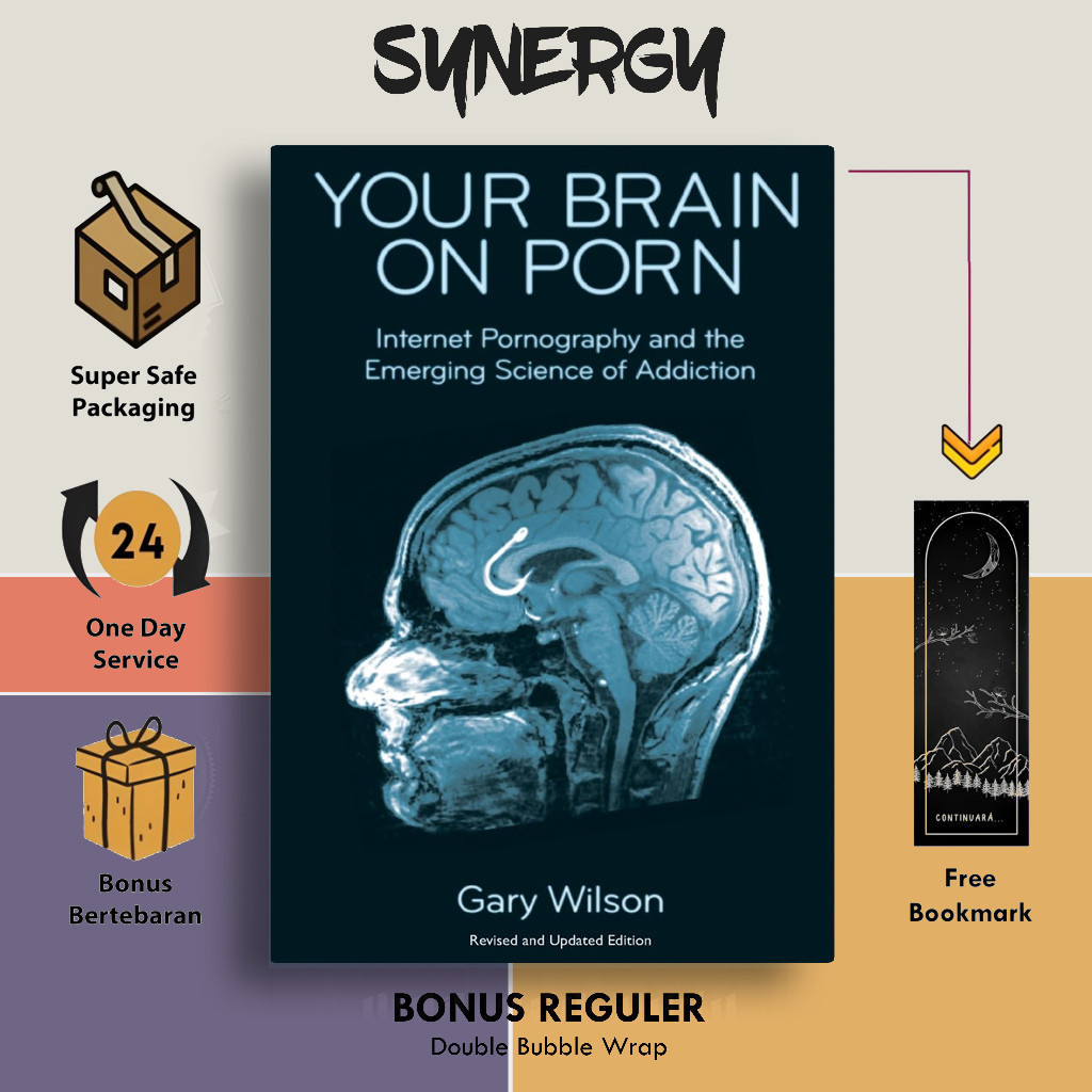 Your brain on porn by Gary Wilson