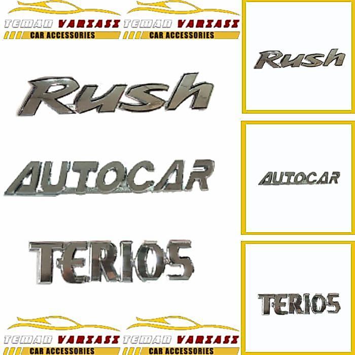 EMBLEM STIKER TULISAN HURUF LOGO RUSH TERIOS AUTOCAR CROM CRUM CHROME TERMURAH