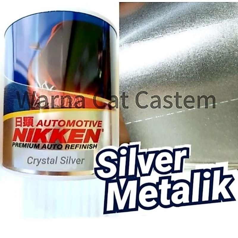 Cat Silver Cristal Metalik Nikken/Cat Silver Metalik Kasar