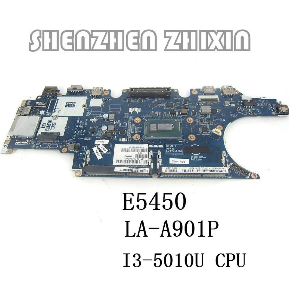 For DELL Latitude E5450 Laptop Motherboard I3-5010U CPU ZAM70 LA-A901P Mainboare Test Good