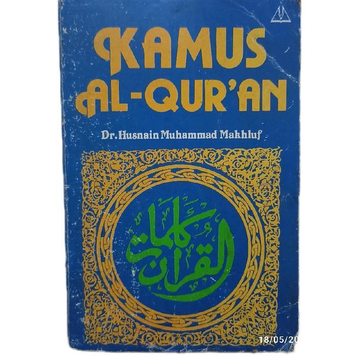 buku kamus Alquran 406 hal 1987 bagus