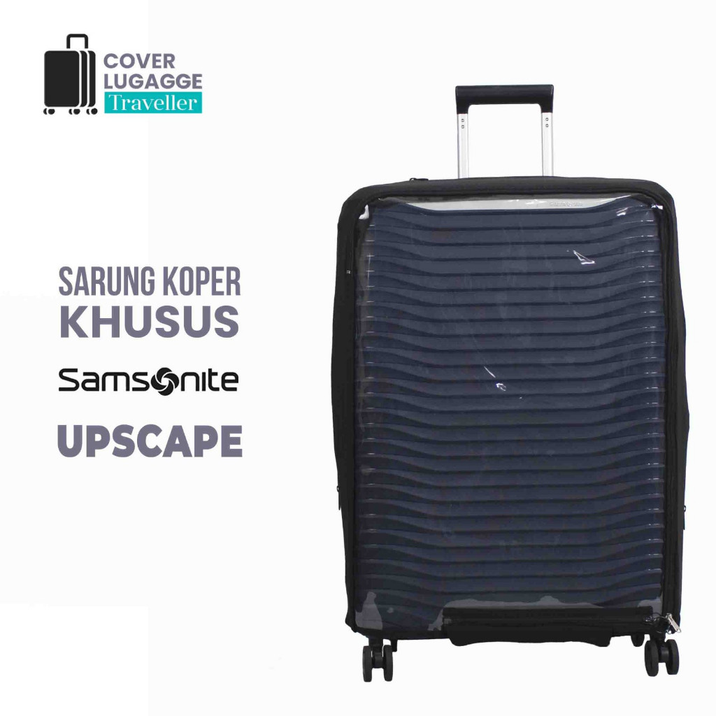 Sarung Cover Pelindung Koper Merk Samsonite Upscape Semua Ukuran