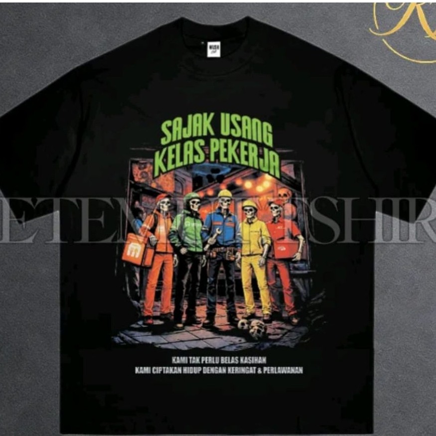 Kaos Sajak Usang Kelas Pekerja Kaos Distro Viral Ternyaman Kaos Unisex Viral