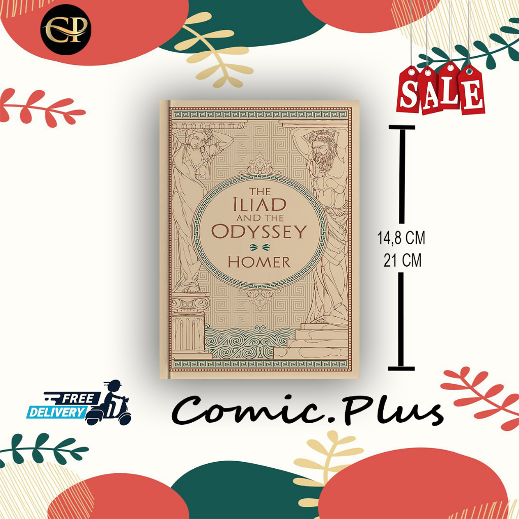 The Iliad and the Odyssey (English) by Homer