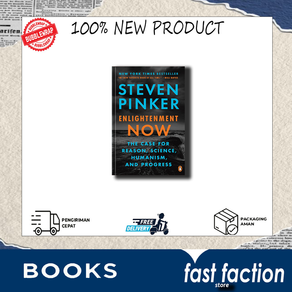 Enlightenment Now : The Case for Reason, Science, Humanism By Steven Pinker (English)