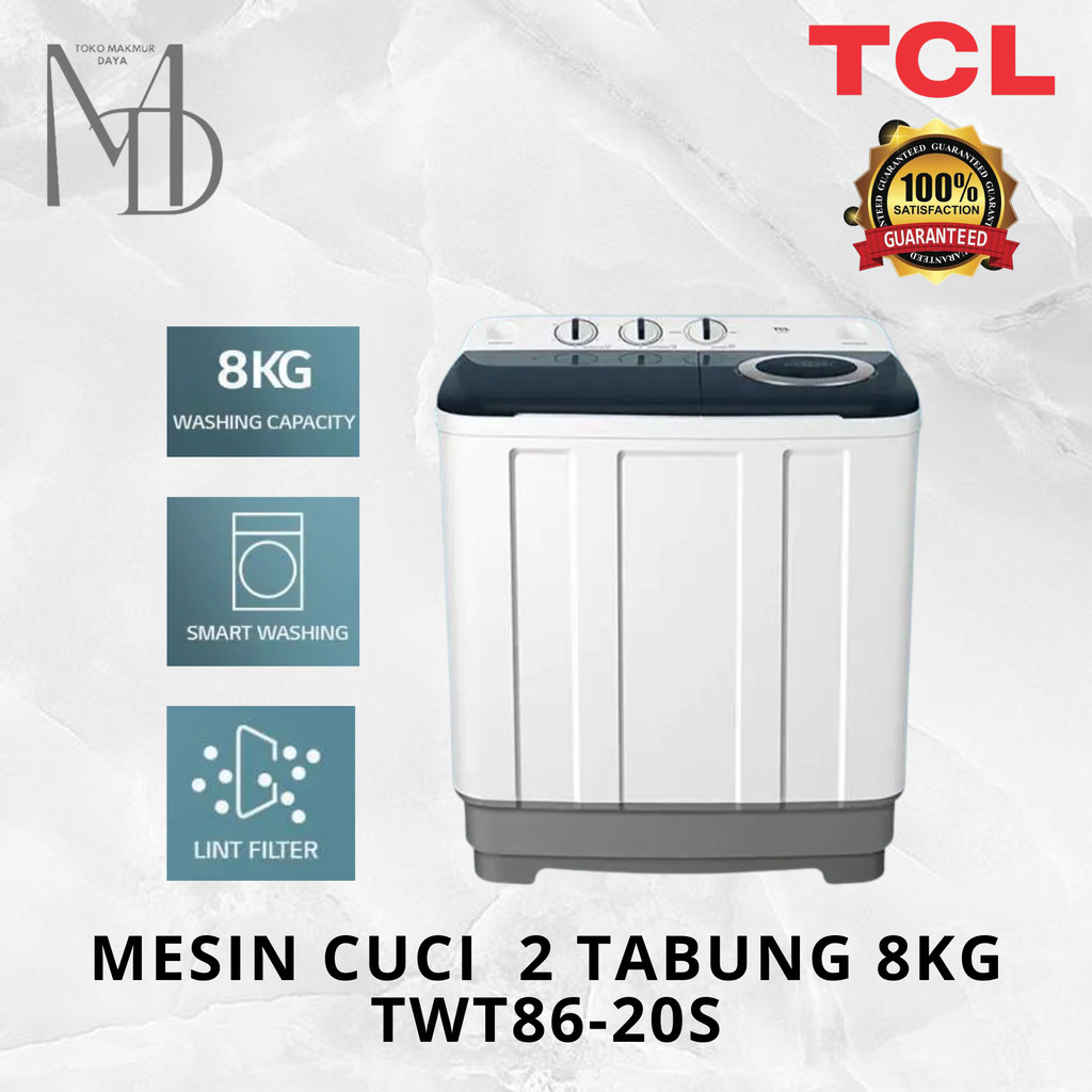 TCL Mesin Cuci 2 Tabung - Twintub TWT 86 20S 8KG - Lint Filter - Anti Karat - Anti Tikus (Model: TWT