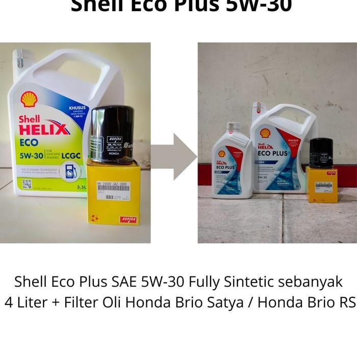 Paket Oli Shell Helix Eco 5W-30 + Filter Oli Honda Brio Satya