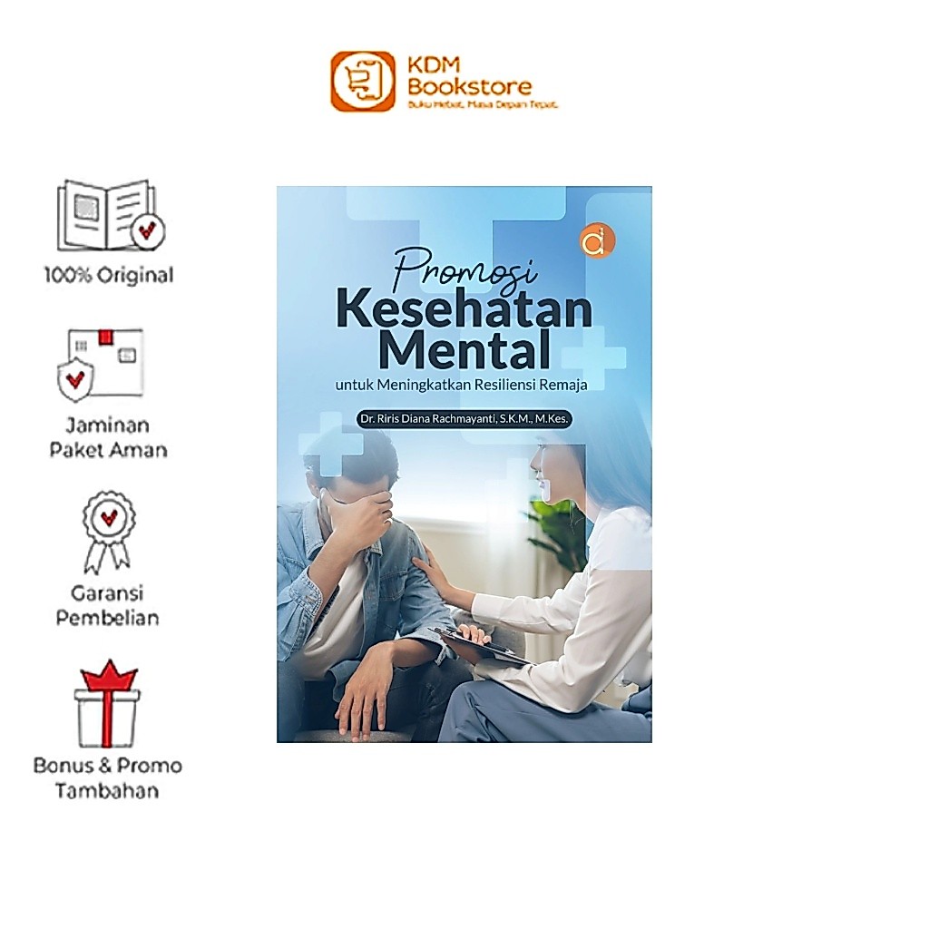 Buku Promosi Kesehatan Mental untuk Meningkatkan Resiliensi Remaja