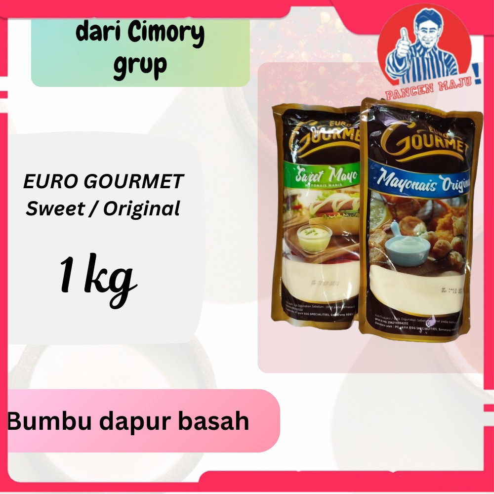 EURO GOURMET MAYONAIS SWEET MAYO / MAYONNAISE MAYONES ORIGINAL 1KG
