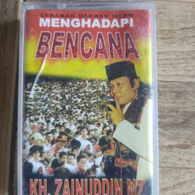 kaset pita ceramah dakwah islam KH ZAINUDIN MZ "menghadapi bencana"