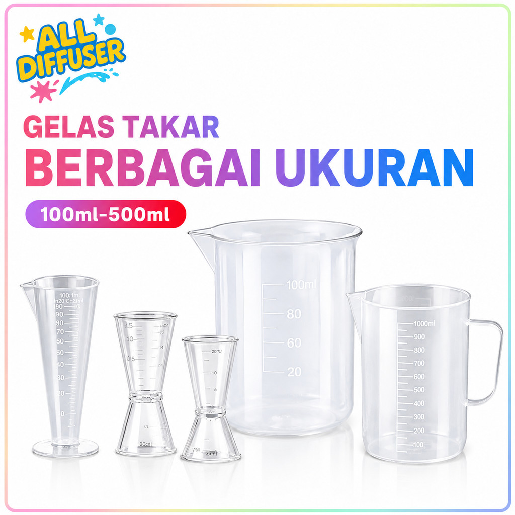 [ALLDIFFUSER] Gelas Takar Ukur 100ML 500ml 10/20CC 20/40CC Plastik Bening Transparan Measuring Cup P