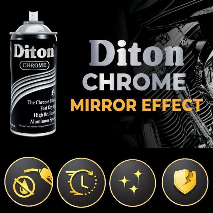 Diton Chrome 150cc Cat Semprot Efek Krom Mengkilap | Pilox Chrome Motor Mobil & Helm | Cat Crome Sil