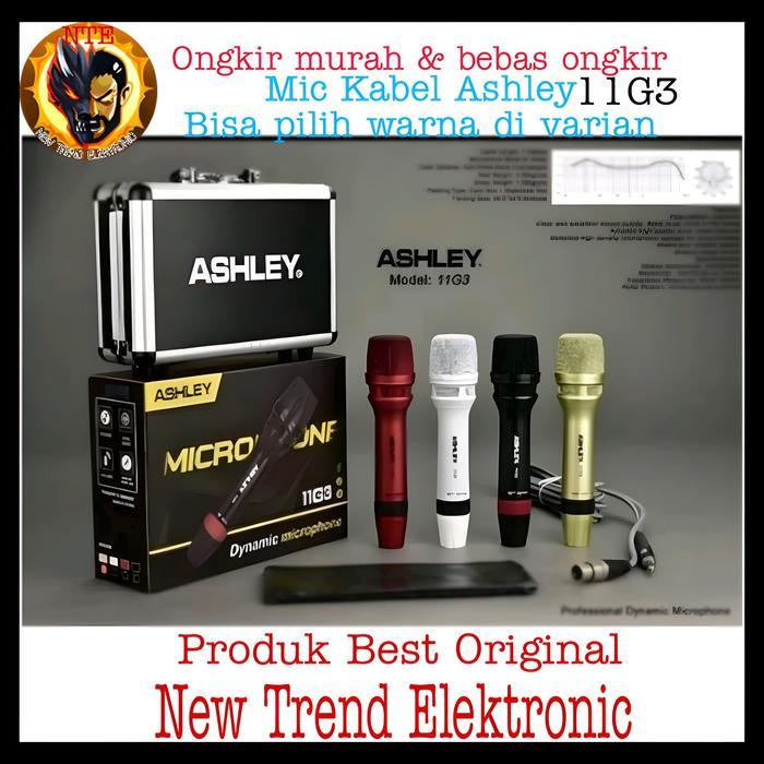Mic Kabel Ashley 11G3 Ashley 11G 3 11 G 3 Original Mic Super Mewah - AshleySuper9