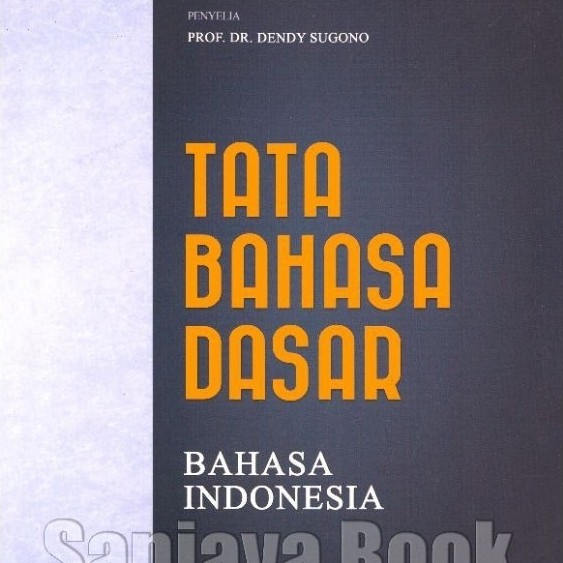 Tata Bahasa Dasar Bahasa Indonesia