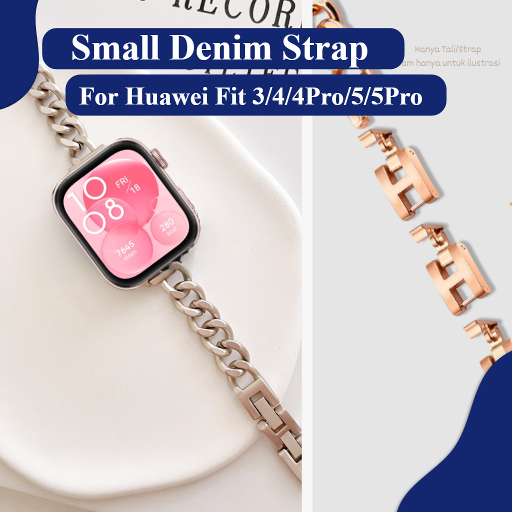 Small Denim Chain Strap for Huawei Fit 3 Huawei Fit 4  Huawei Fit 4 Pro Huawei Fit 5 Huawei Fit 5 Pr