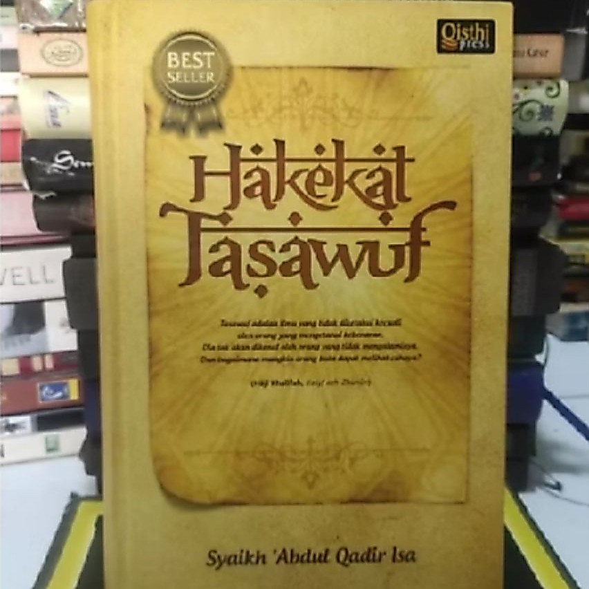HAKEKAT TASAWUF Syaikh, Abdul Qadir
