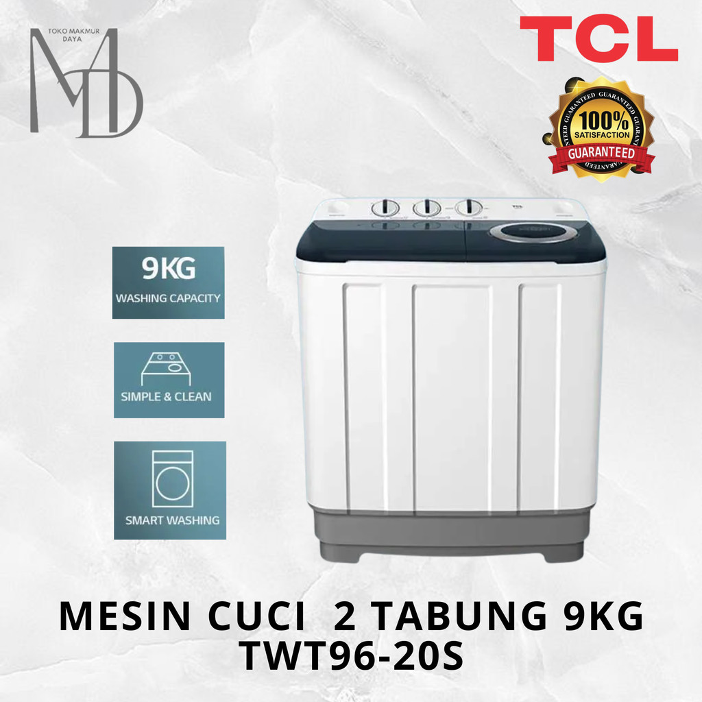 TCL Mesin Cuci 2 Tabung - Twintub TWT 96 20S 9KG - Lint Filter - Anti Karat - Anti Tikus (Model: TWT