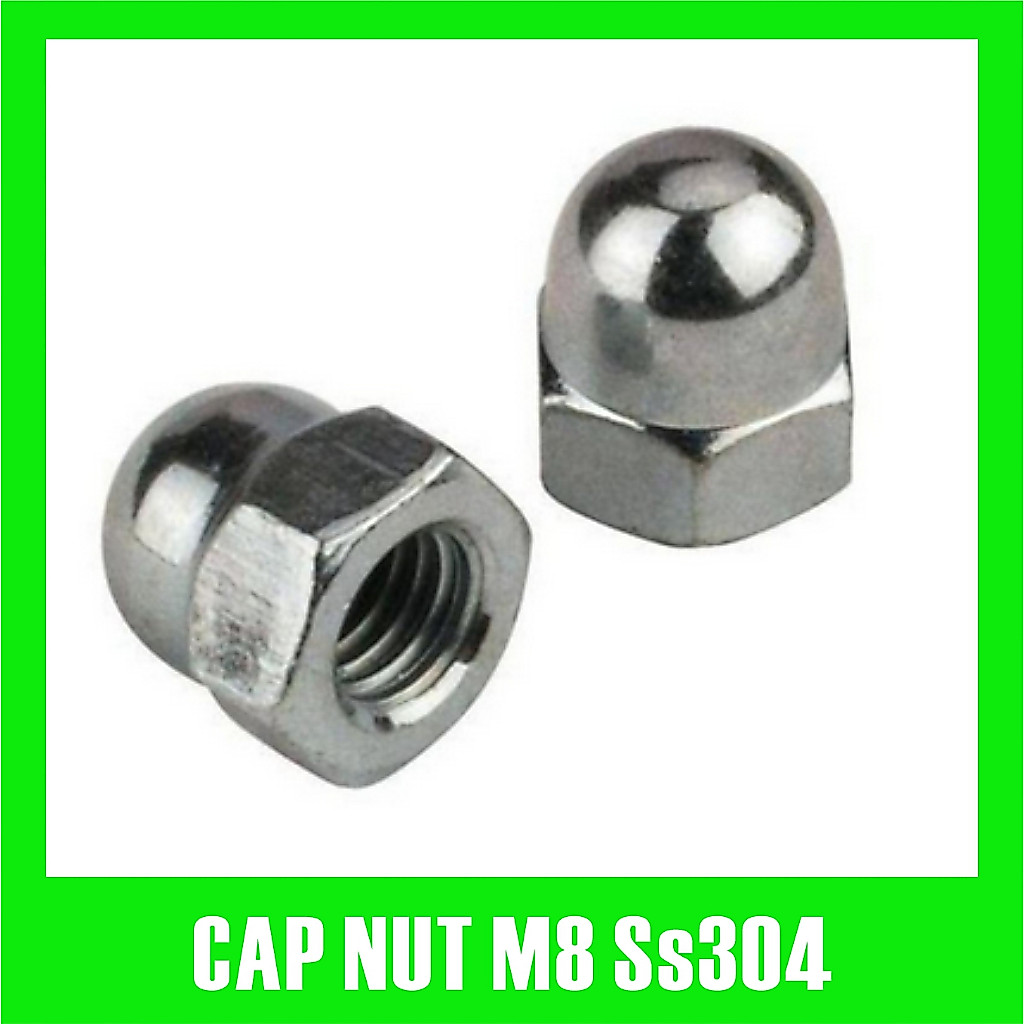 Mur Topi Stainless M8 / M8 Cap Nut Stainless 304