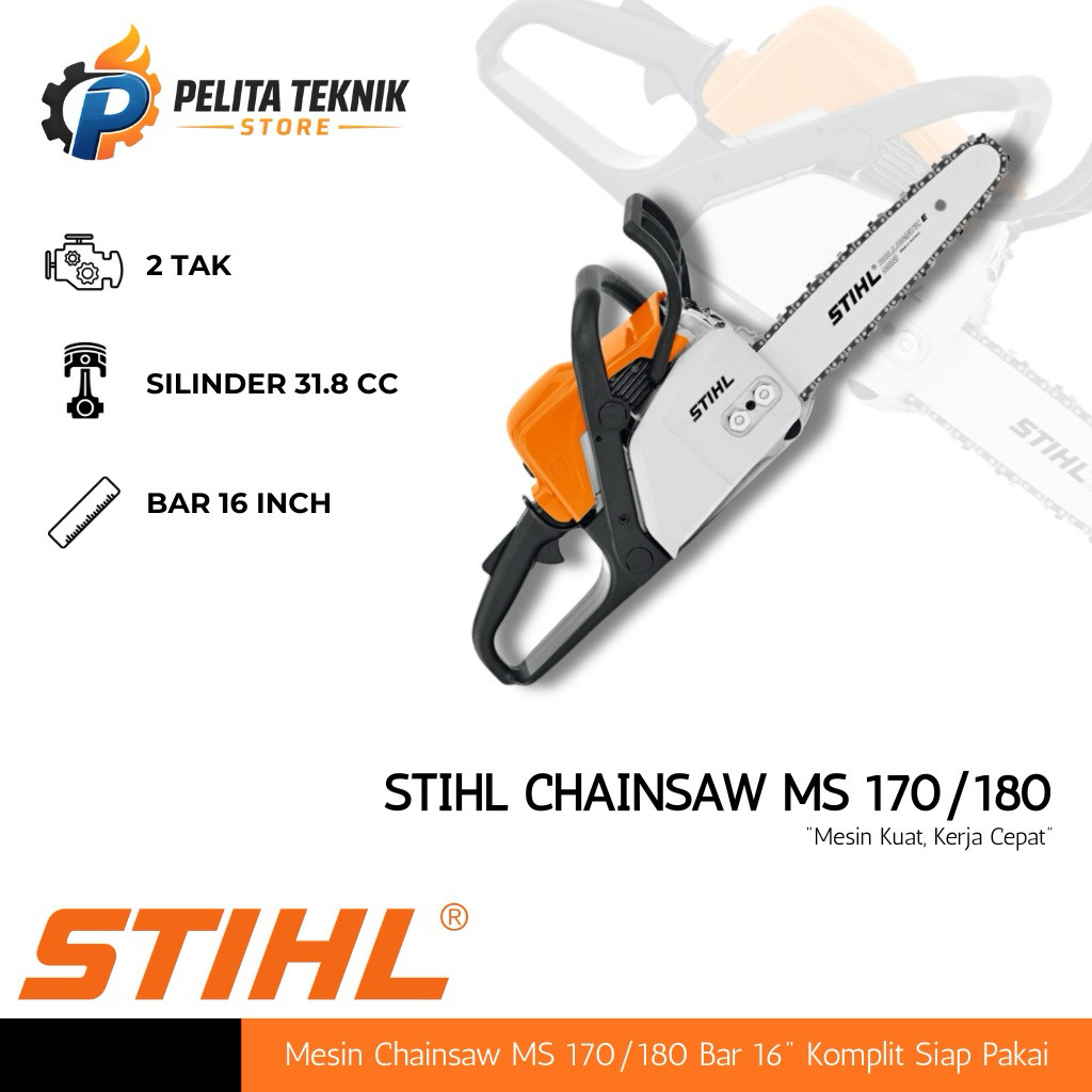 STIHL MS 170/180 Chainsaw 16 Inch, Bar dan Rantai Komplit