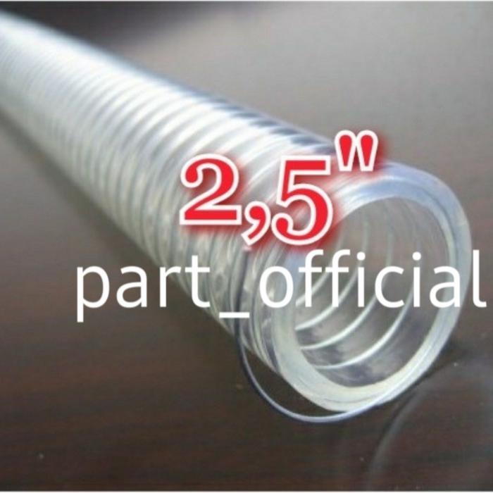 Selang Kawat Spiral 2-1/2" Selang PVC 2,5" Selang Minyak 2,5"Inch
