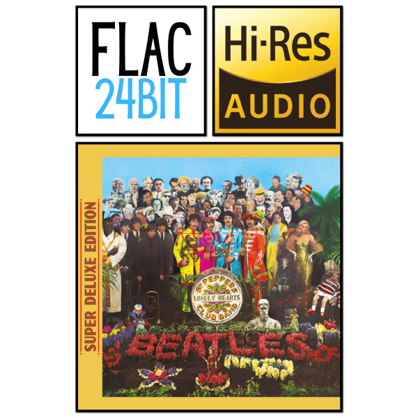 Flac 24 Album The Beatles - Sgt. Pepper's ... (Super Deluxe) (1967)