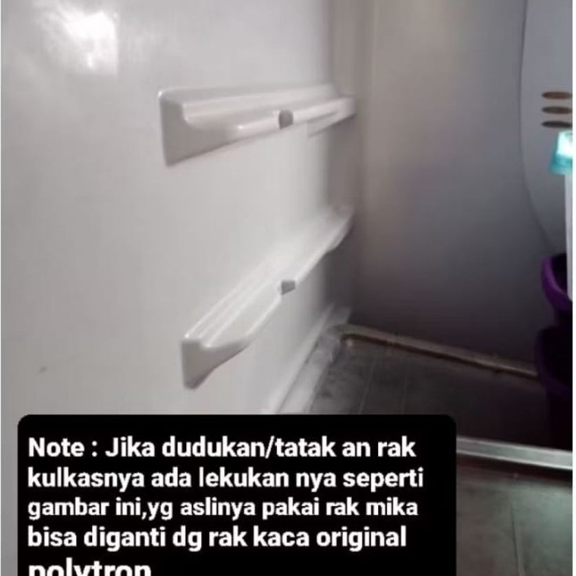 RAK TENGAH KULKAS POLYTRON ORI / RAK KACA TEMPERED ORI / RAK MIKA KULKAS POLYTRON ORIGINAL
