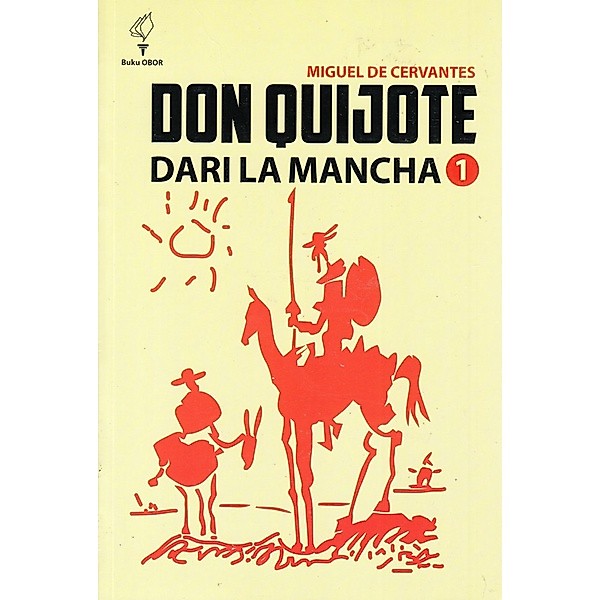 Don Quijote Dari La Mancha (Jilid 1)