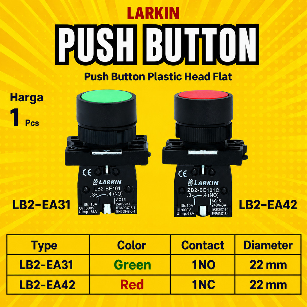 Push Button LB2-EA31 1NO Hijau /LB2-EA42 1NC Merah Larkin - Push Button Plastic 22mm Original