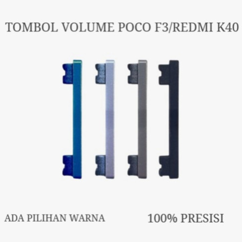 [MS] Tombol  Poco  F3 / Redmi K40 Tombol Volume Tombol Luar Pocophone Poco  F3 / Redmi K40 Tombol Vo