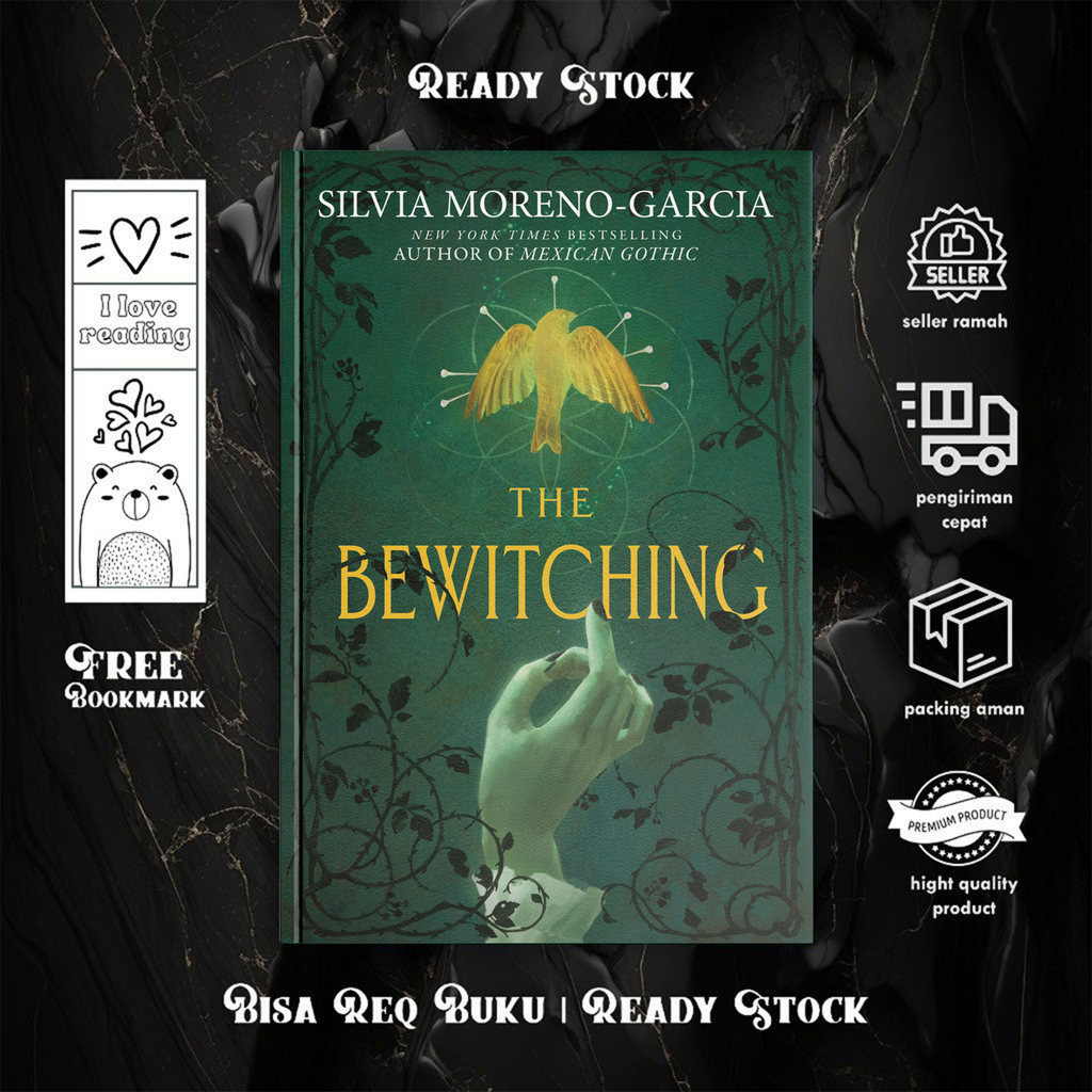 The Bewitching by Silvia Moreno-Garcia
