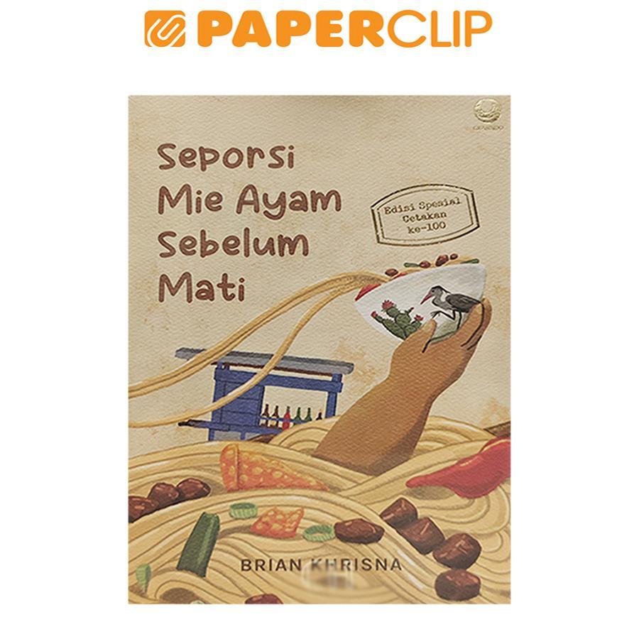 SEPORSI MIE AYAM SEBELUM MATI (EDISI SPESIAL CETAKAN KE-100)